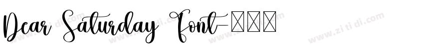 Dear Saturday Font字体转换